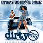 Tapemasters Inc & DJ Smallz - Dirty R&B